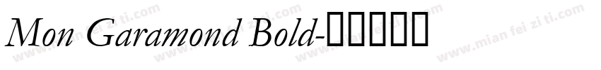 Mon Garamond Bold字体转换
